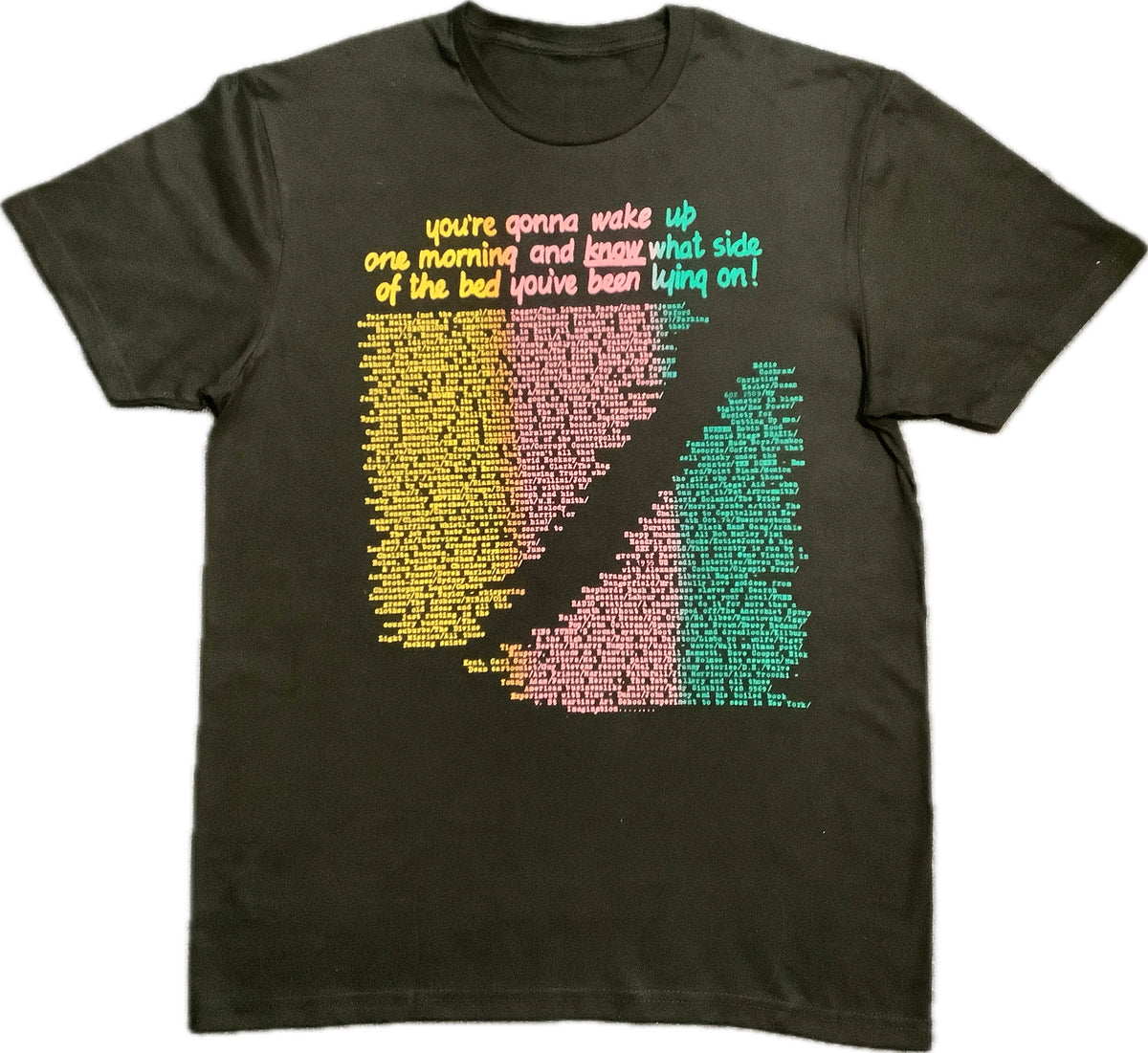 Wake Up yellow/pink/green on black  T-SHIRT