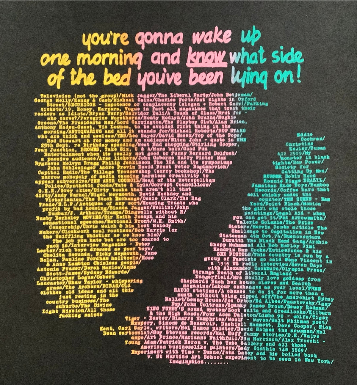 Wake Up yellow/pink/green on black  T-SHIRT